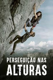 Affiche de Perseguição nas Alturas