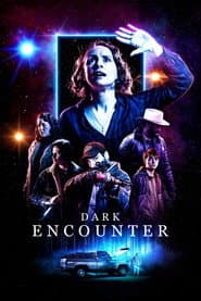 Affiche de Dark Encounter