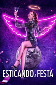 Póster de Esticando a Festa