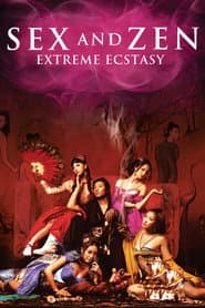 Affiche de Sex and Zen: Extreme Ecstasy