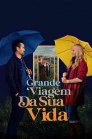 Poster for A Grande Viagem da Sua Vida