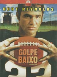 Poster for Golpe Baixo
