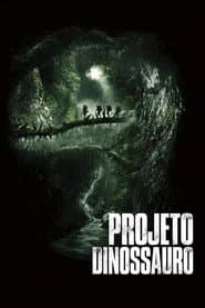 Póster de Projeto Dinossauro