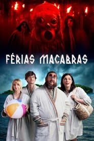 Affiche de Férias Macabras