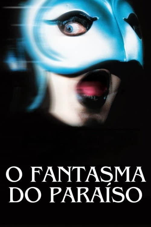 Poster for O Fantasma do Paraíso