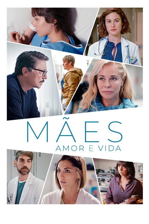 Affiche de Mães: Amor e Vida
