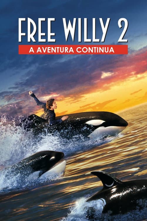 Poster for Free Willy 2: The Adventure Home