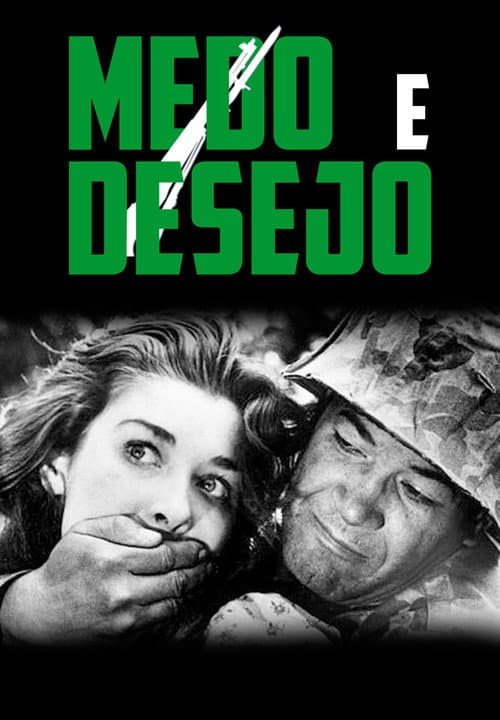 Póster de Fear and desire (Miedo y deseo)