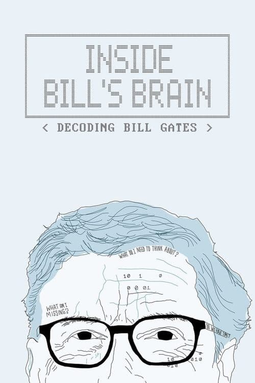 Poster for Inside Bill's Brain: Decoding Bill Gates