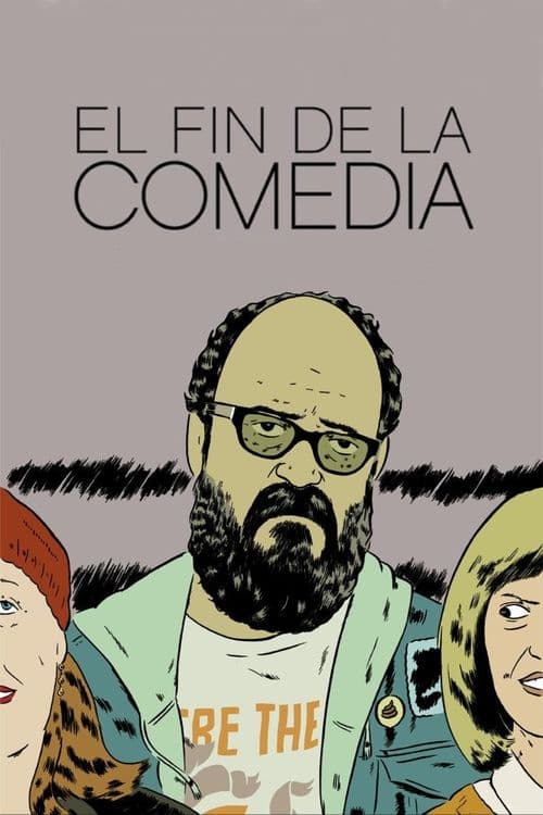Affiche de El fin de la comedia