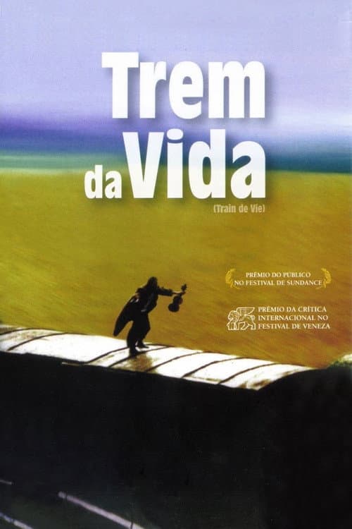 Poster for Trem da Vida
