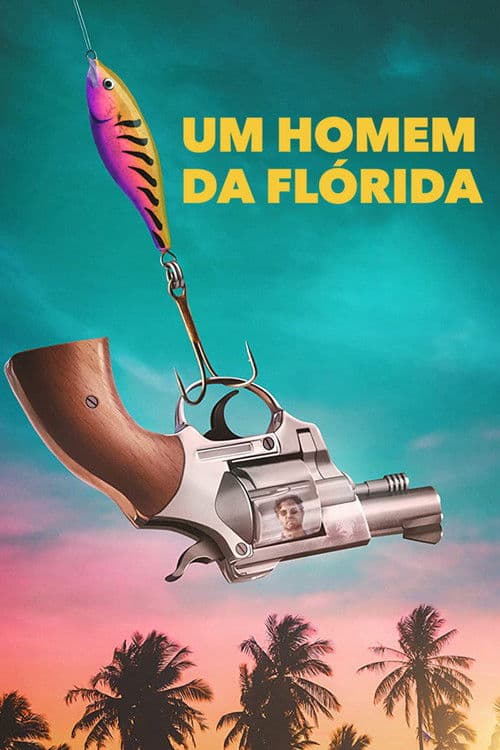 Póster de Un hombre de Florida