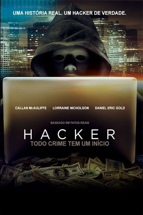 Póster de Hacker: Todo el crimen tiene un inicio (Anonymous)