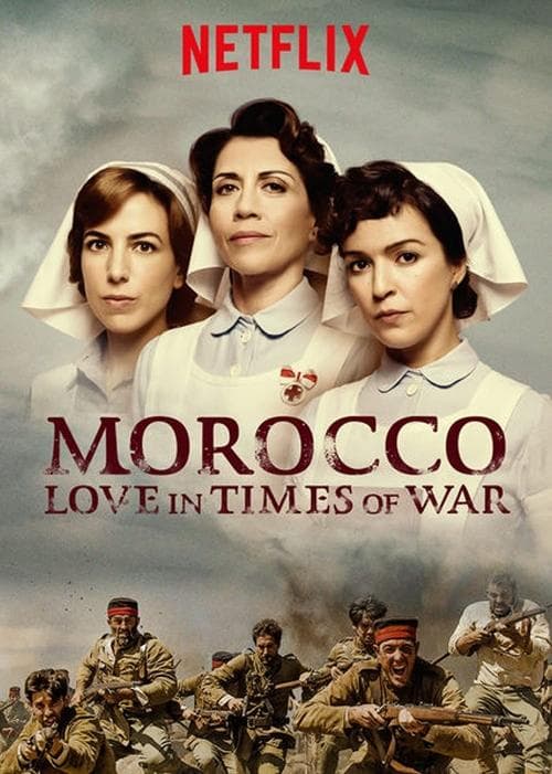Affiche de Maroc – L'amour en temps de guerre