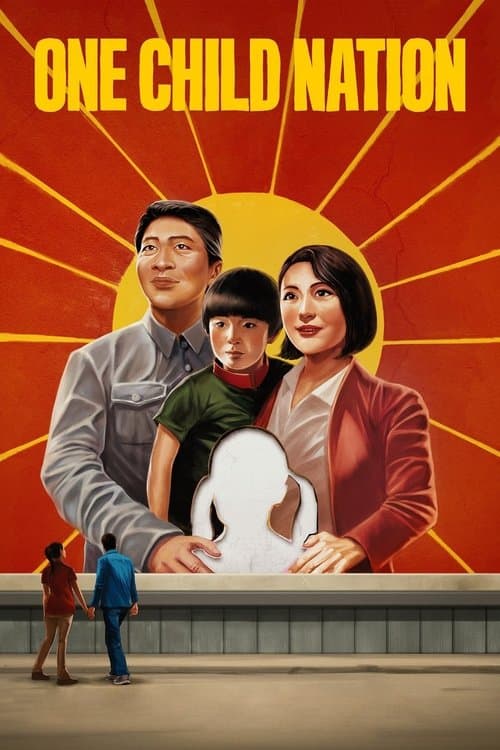 Affiche de La nation de l'enfant unique