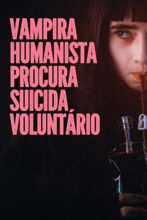 Affiche de Vampire humaniste cherche suicidaire consentant