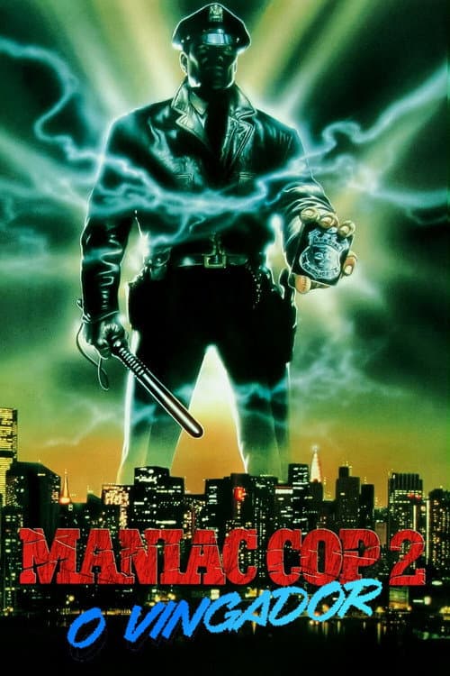 Poster for Maniac Cop 2: O Vingador