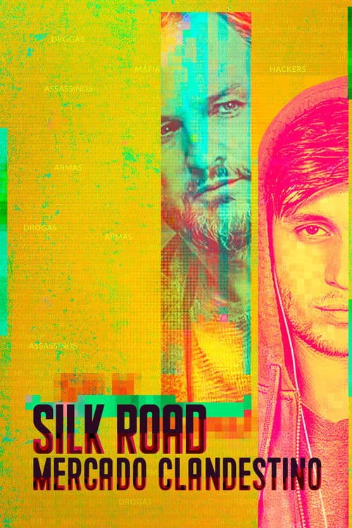 Póster de Silk Road - Mercado Clandestino