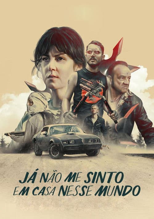 Poster for I Don't Feel at Home in This World Anymore