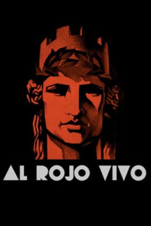 Pôster de Al rojo vivo