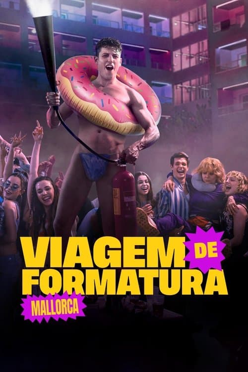 Poster for Viagem de Formatura: Mallorca