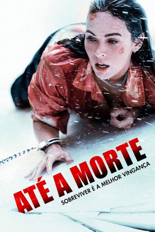 Affiche de Jusqu’à la mort