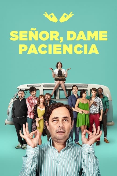 Pôster de Señor, dame paciencia