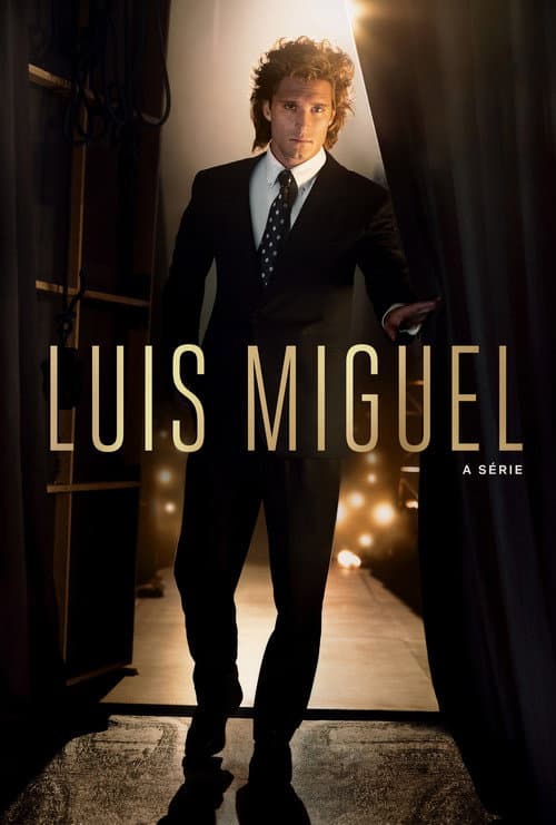 Poster for Luis Miguel: The Series