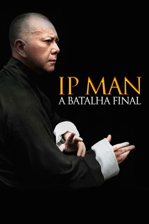 Póster de Ip Man: La lucha final