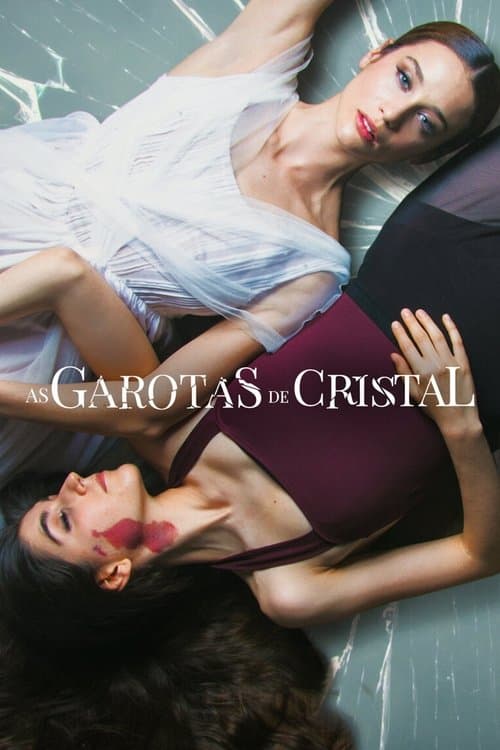 Póster de As Garotas de Cristal