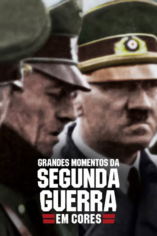 Poster for Greatest Events of World War II in Colour