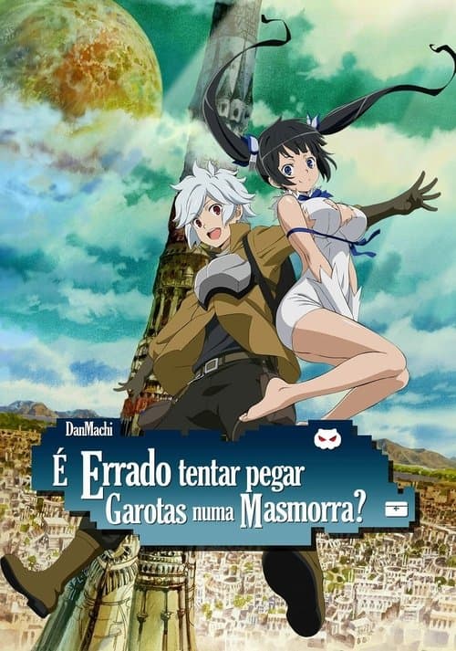 Póster de DanMachi: ¿Qué tiene de malo intentar ligar en una mazmorra?