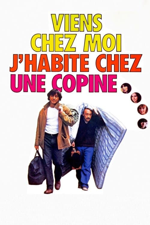 Poster for Viens chez moi, j'habite chez une copine