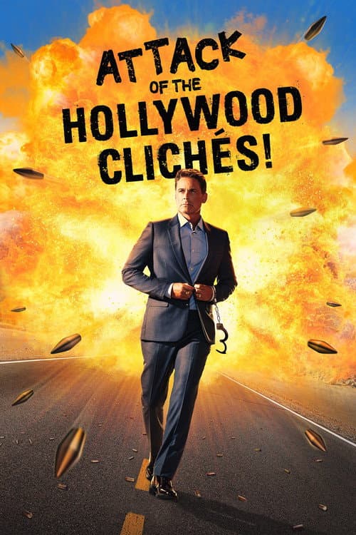Affiche de L'attaque des clichés hollywoodiens!