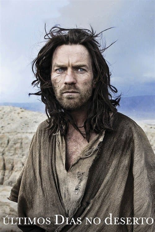 Affiche de Les Derniers jours dans le désert
