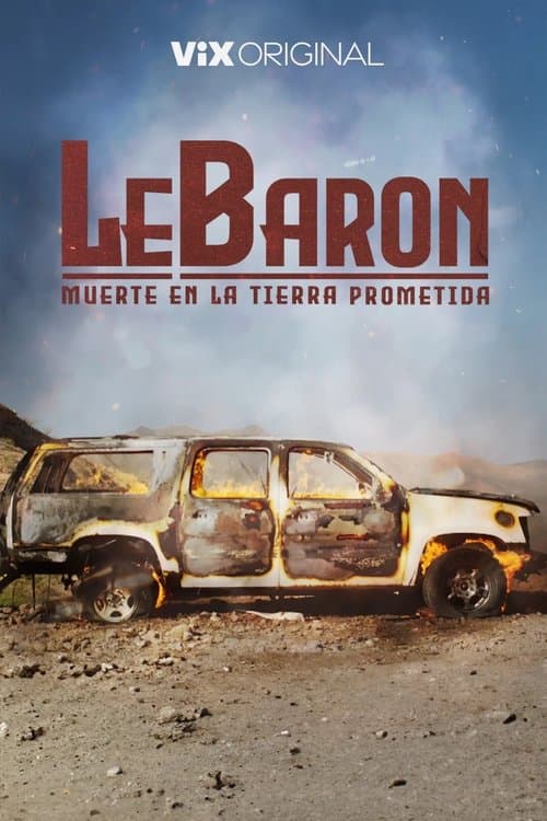 Póster de LeBaron Muerte en la Tierra Prometida