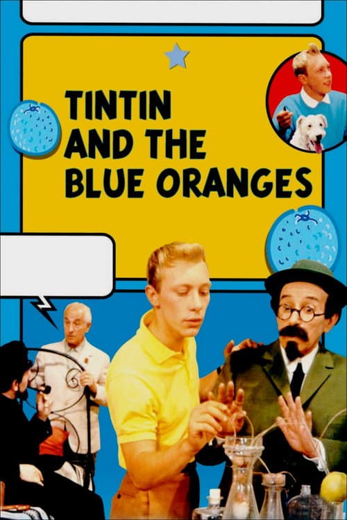 Poster for Tintin and the Blue Oranges