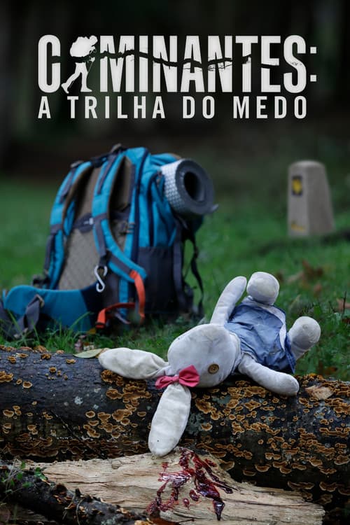 Affiche de Caminantes: A Trilha do Medo