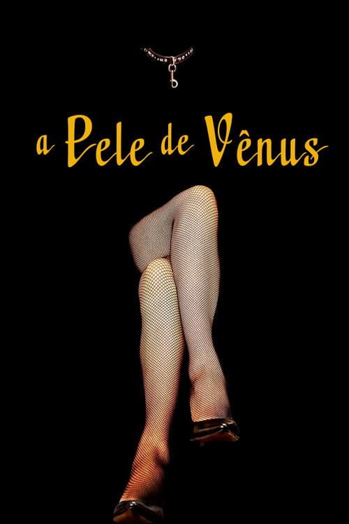 Póster de A Pele de Vênus