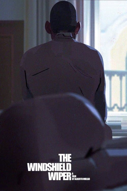 Póster de The Windshield Wiper
