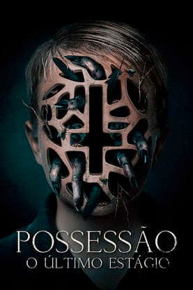 Poster for Possessão: O Último Estágio