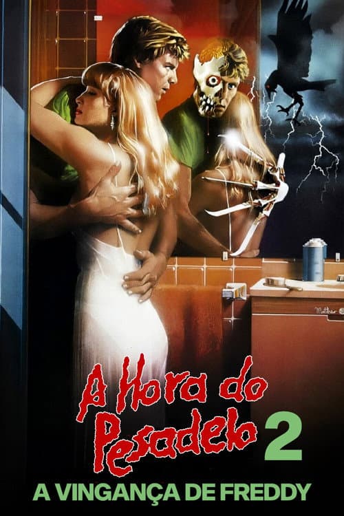 Póster de A Hora do Pesadelo 2: A Vingança de Freddy
