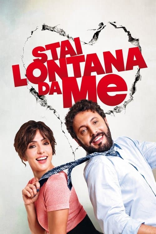 Poster for Stai lontana da me