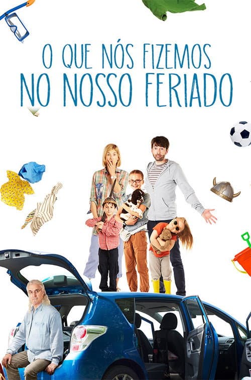 Poster for O Que Nós Fizemos no Nosso Feriado