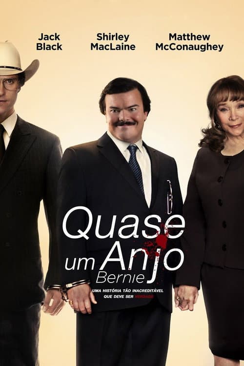 Affiche de Bernie - Quase Um Anjo