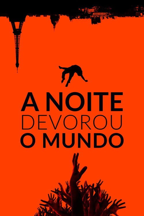 Affiche de La nuit a dévoré le monde