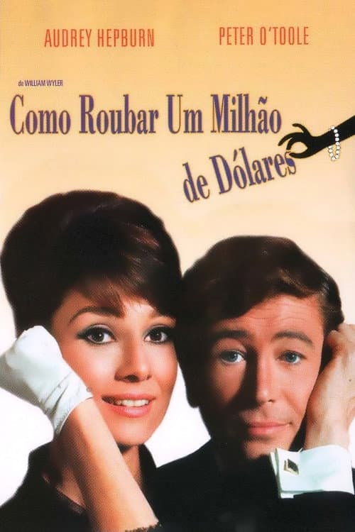 Pôster de Como Roubar Um Milhão de Dólares