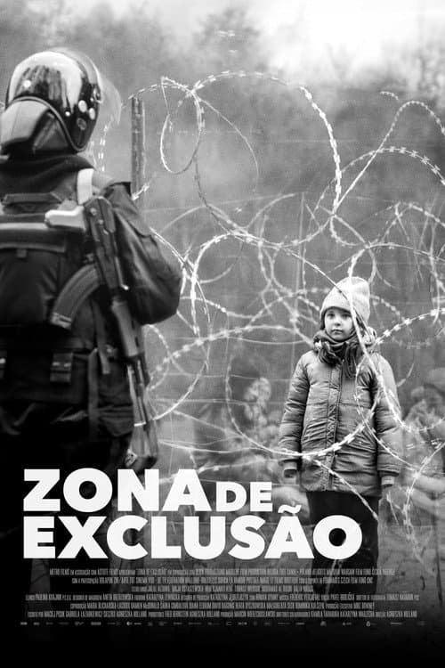 Pôster de Zona de Exclusão