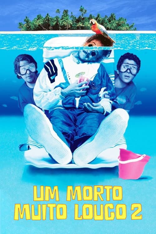 Pôster de Um Morto Muito Louco 2