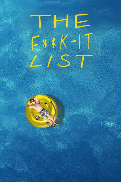 Affiche de The F**k-It List